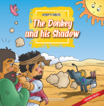 Aesop's Fables: The donkey and his shadow (&#43; CD)