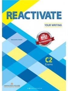 Reactivate your writing C2 - Student's Book