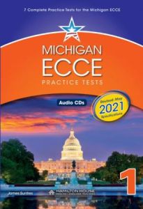 MICHIGAN ECCE PRACTICE TESTS 1 2021 FORMAT CD CLASS