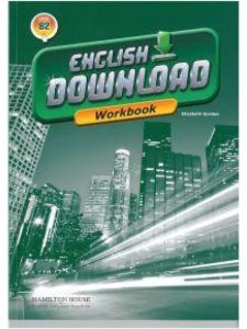 ENGLISH DOWNLOAD B2 WORKBOOK