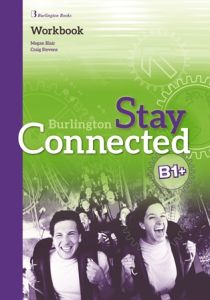 Burlington Stay Connected B1&#43; Workbook