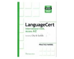 LanguageCert International ESOL Access A2 (formerly City & Guilds) Practice Test Student's book