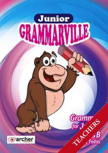GRAMMARVILLE JUNIOR A&B TEACHER'S BOOK
