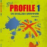 YOUR PROFILE 1 ON ENGLISH GRAMMAR Teacher's Book