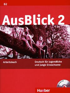 AusBlick 2 - Arbeitsbuch mit Audio-CD