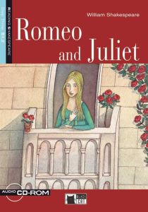 Romeo and Juliet &#43; audio CD/CD-ROM Step three B1.2