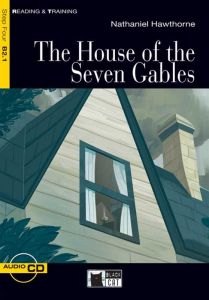 The House of the seven gables  &#43; CD Step four B2.1