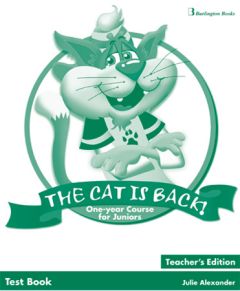 The Cat is Back! One-year Course for Juniors Test book Teacher's Book