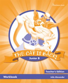 The Cat is Back! Junior B Workbook Teacher's Book