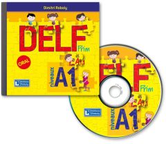 DELF Prim Niveaux A1.1-A1 - CD audio