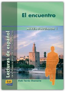 EL ENCUENTRO (LECTURA NIVEL SUPERIOR)-LIBRO