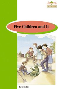 Reader: Five Children and It