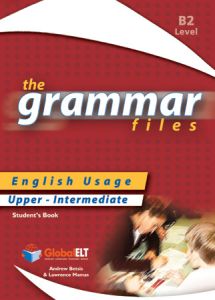 GRAMMAR FILES B2 STUDENT'S BOOK