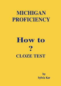 Michigan Proficiency - How to Cloze Test