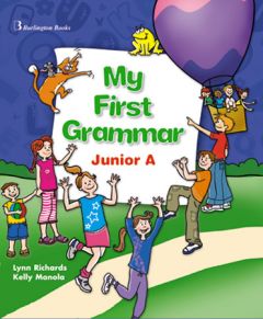 My First Grammar Junior A Student's Book