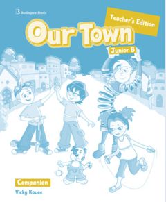 Our Town Junior B Companion Teacher's Book