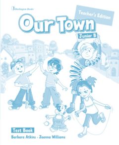 Our Town Junior B Test book Teacher's Book