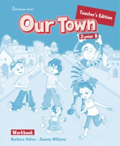 Our Town Junior B Workbook Teacher's Book