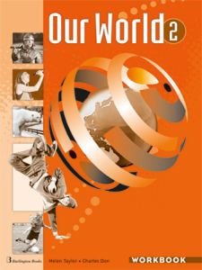 Our World 2 Workbook Student's Book