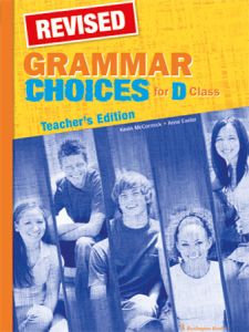 REVISED Grammar Choices for D Class Teacher's Book