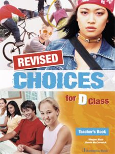 REVISED Choices for D Class Teacher's Book