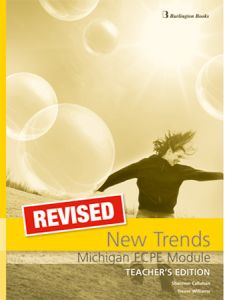REVISED New Trends Michigan ECPE Module Teacher's Book
