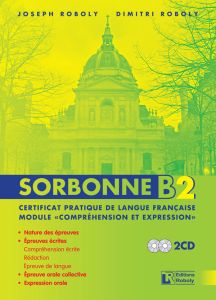 Sorbonne B2 Certificat Pratique de Langue Française