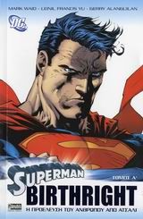 Superman: Birthright (Πρώτο Βιβλίο)