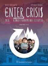 Enter Crisis