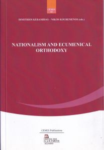 Nationalism and Ecumenical Orthodoxy