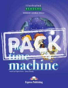 THE TIME MACHINE ILLUSTRATED STUDENT'S PACK  WITH MULTI-ROM PAL