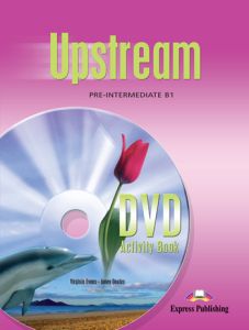 UPSTREAM PRE-INTERMEDIATE B1 DVD ACTIVITY BOOK