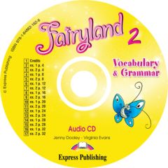 FAIRYLAND 2 VOCABULARY & GRAMMAR AUDIO CD