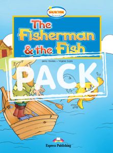 THE FISHERMAN AND THE FISH STUDENT'S PACK WITH MULTI-ROM PAL(SHOWTIME LEVEL 1)