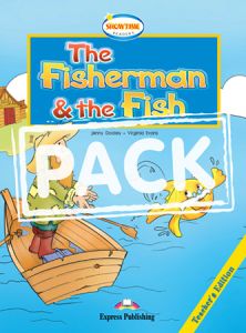 THE FISHERMAN AND THE FISH TEACHER'S PACK WITH MULTI-ROM PAL(SHOWTIME LEVEL 1)