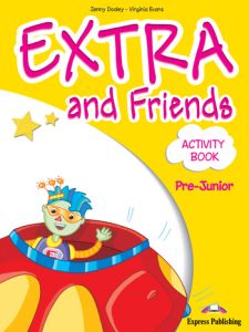 EXTRA & FRIENDS PRE-JUNIOR ACTIVITY BOOK