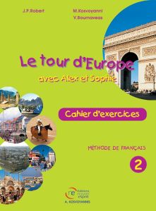 Le Tour d'Europe, cahier d'exercices