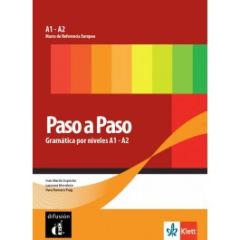 PASO A PASO - Gramática por niveles A1 & A2