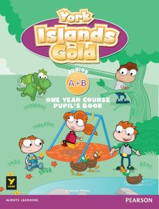 YORK ISLANDS GOLD JUNIOR A & B (ONE YEAR) STUDENT'S BOOK (&#43; CUT-OUTS & E-BOOK )