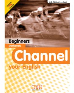 CHANNEL YOUR ENGLISH BEGINNERS - WORKBOOK