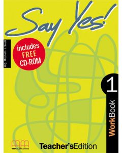 SAY YES ! TO ENGLISH 1 - WORKBOOK TEACHER'S EDITION (INCLUDES CD-ROM / AUDIO CD)