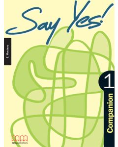 SAY YES ! TO ENGLISH 1 - COMPANION