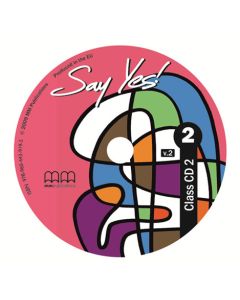SAY YES ! TO ENGLISH 2 - CLASS AUDIO CD (SET 2) (V.2)