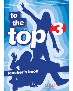 TO THE TOP 3 - TEACHER'S BOOK