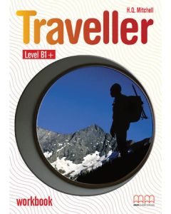 TRAVELLER LEVEL B1+ - WORKBOOK