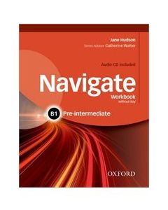 NAVIGATE B1 PRE-INTERMEDIATE Workbook (&#43; AUDIO CD)