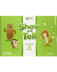 OXFORD SHOW AND TELL 2 LITERACY BOOK A