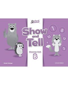 OXFORD SHOW AND TELL 3 NUMERACY BOOK B