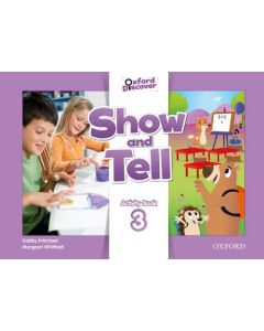 OXFORD SHOW AND TELL 3 WORKBOOK