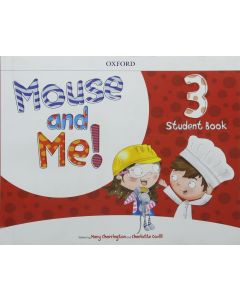 MOUSE AND ME 3 Student's Book PACK